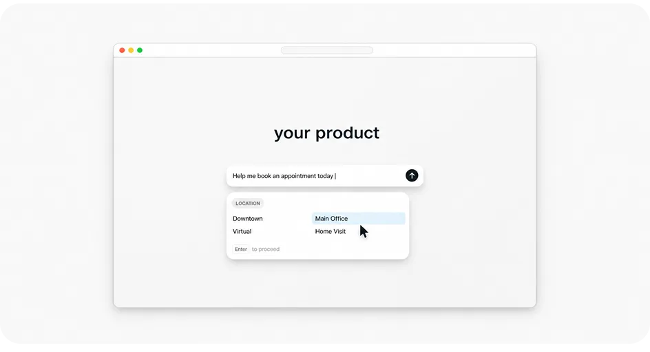 A browser window titled your product where typing Help me book an appointment today opens location suggestions for Main Office, Downtown, Virtual, and Home Visit